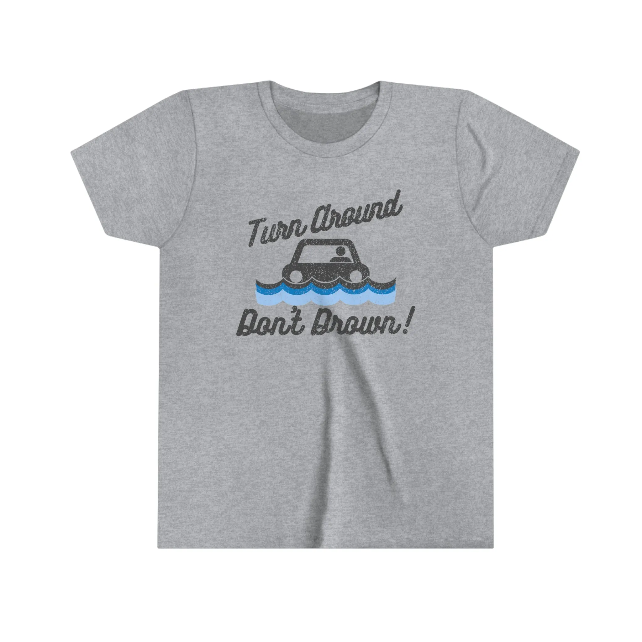 Turn Around, Don't Drown Kids Tee